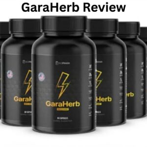 Garaherb Reviews and Complaints: Budget-Friendly Breakdown of Ingredients, Pricing and Where to Buy Safely